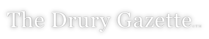 The Drury Gazette©TM