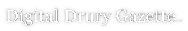 Digital Drury Gazette©TM
